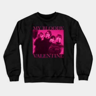 My Bloody Valentine Crewneck Sweatshirt